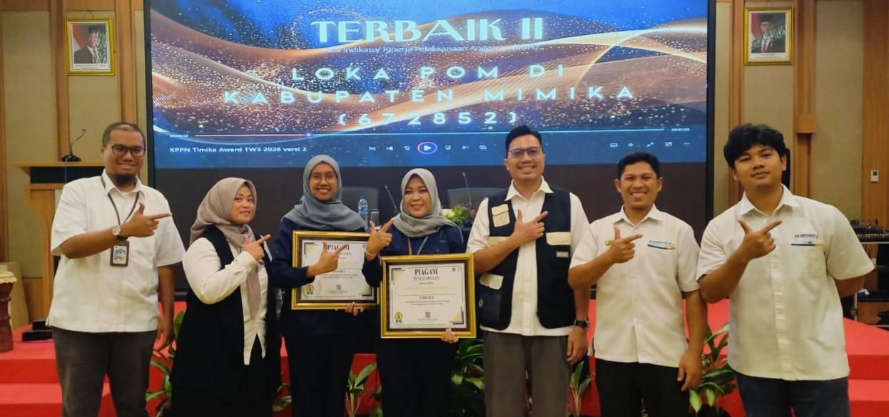 Loka POM Mimika Raih Dua Penghargaan Kinerja Pengelolaan Anggaran